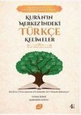 Kuranin Merkezindeki Türkce Kelimeler