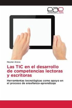 Las TIC en el desarrollo de competencias lectoras y escritoras - Aroca, Heyner