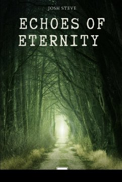 Echoes of Eternity - Steve, Josh