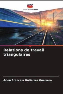 Relations de travail triangulaires - Gutiérrez Guerrero, Arlen Francela