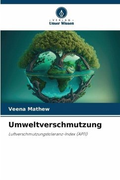 Umweltverschmutzung - Mathew, Veena