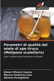 Parametri di qualità del miele di ape Uruçu (Melipona scutellaris)