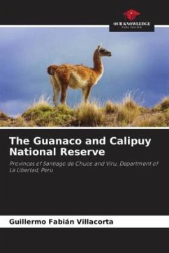 The Guanaco and Calipuy National Reserve - Fabián Villacorta, Guillermo