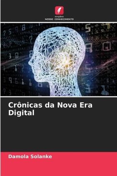 Crônicas da Nova Era Digital - Solanke, Damola