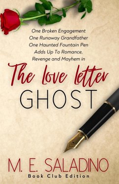 The Love Letter Ghost - Saladino, M. E.