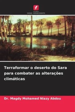 Terraformar o deserto do Sara para combater as alterações climáticas - Mohamed Niazy Abdou, Dr. Magdy