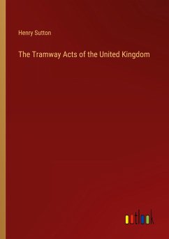 The Tramway Acts of the United Kingdom