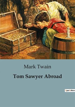 Tom Sawyer Abroad - Twain, Mark