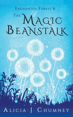 The Magic Beanstalk - Chumney, Alicia J.
