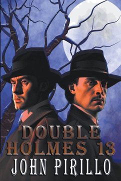 Double Holmes 13 - Pirillo, John