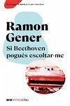 Si Beethoven pogués escoltar-me, NE 2023 - Gener I Sala, Ramon