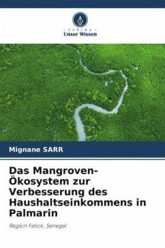Cover Das Mangroven-Ökosystem zur Verbesserung des Haushaltseinkommens in Palmarin
