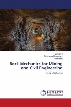 Rock Mechanics for Mining and Civil Engineering - Fu, Jinwei;Detournacy, Emmanuel;Haeri, Hadi