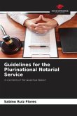 Guidelines for the Plurinational Notarial Service