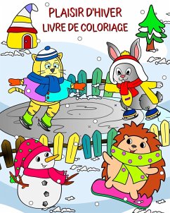 Plaisir D'hiver Livre de Coloriage - Kim, Maryan Ben