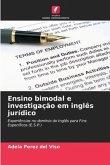 Ensino bimodal e investigação em inglês jurídico