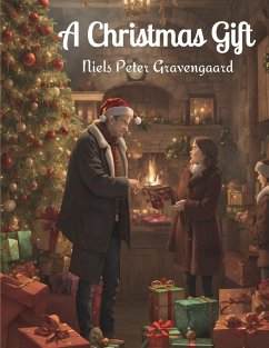 A Christmas Gift - Niels Peter Gravengaard