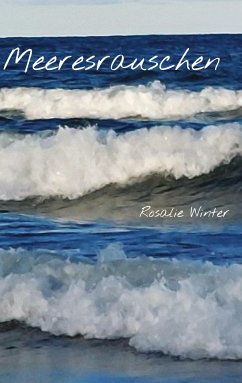Meeresrauschen - Winter, Rosalie