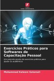 Exercícios Práticos para Softwares de Capacitação Pessoal