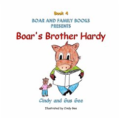 Boar's Brother Hardy - Gee, Cindy; Gee, Gus