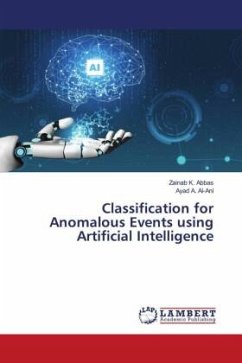 Classification for Anomalous Events using Artificial Intelligence - Abbas, Zainab K.;Al-Ani, Ayad A.