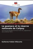 Le guanaco et la réserve nationale de Calipuy