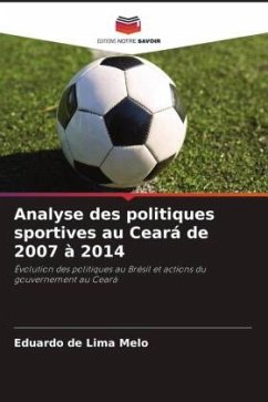 Analyse des politiques sportives au Ceará de 2007 à 2014 - de Lima Melo, Eduardo