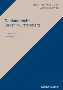 Denkmalrecht Baden-Württemberg - Hager, Gerd;Hammer, Felix;Moritz, Sabine