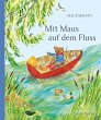 Mit Maus auf dem Fluss - Bild 1