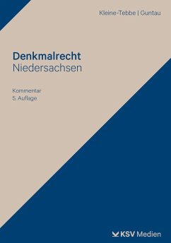 Denkmalrecht Niedersachsen - Kleine-Tebbe, Andreas;Guntau, Christian