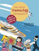 Das große Traumschiff Kritzelbuch