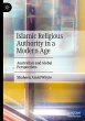 Islamic Religious Authority in a Modern... - Bild 1
