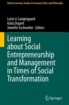 Learning about Social Entrepreneurship and Management in Times of Social Transformation