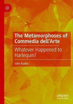 The Metamorphoses of Commedia dell¿Arte - Rudlin, John
