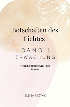 Botschaften des Lichtes - Erwachung