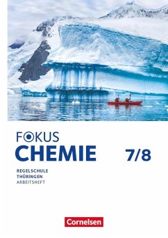 Cover Fokus Chemie 7./8. Schuljahr. Mittlere Schulformen Thüringen - Arbeitsheft