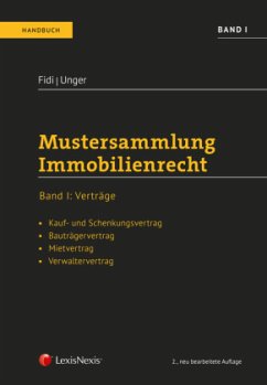 Mustersammlung Immobilienrecht - Fidi, Christoph;Unger, Katja
