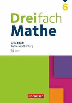 Dreifach Mathe 6. Schuljahr. Baden-Württemberg - Arbeitsheft mit Medien und Lösungen - Tippel, Christina;Yurt, Mesut;Wieczorek, Hanno