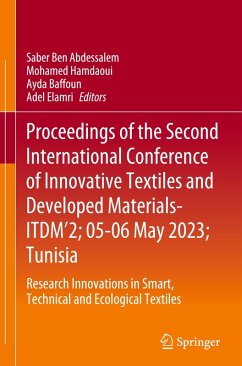 Proceedings of the Second International Conference of Innovative Textiles and Developed Materials-ITDM'2; 05-06 May 2023; Tunisia