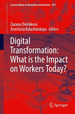 Digital Transformation: What is the Impact on Workers Today?