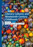 Literary Cultures and Nineteenth-Century Childhoods (eBook, PDF)
