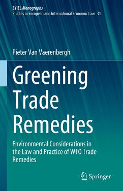 Greening Trade Remedies (eBook, PDF) - Van Vaerenbergh, Pieter