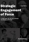 Strategic Engagement of Force (eBook, ePUB)