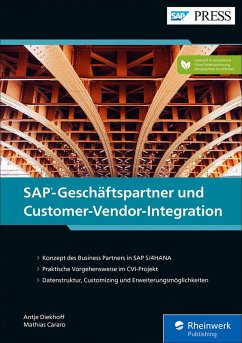 SAP-Geschäftspartner und Customer-Vendor-Integration (eBook, ePUB) - Diekhoff, Antje; Cararo, Mathias