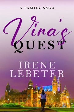 Vina's Quest (eBook, ePUB) - Lebeter, Irene