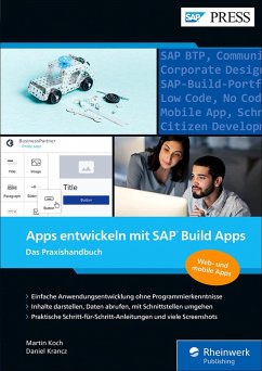 Apps entwickeln mit SAP Build Apps (eBook, ePUB) - Koch, Martin; Krancz, Daniel