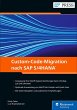 Custom-Code-Migration nach SAP S/4HANA... - Bild 1