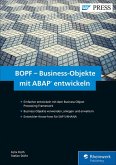 BOPF - Business-Objekte mit ABAP entwickeln (eBook, ePUB)