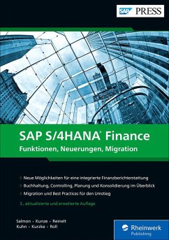 SAP S/4HANA Finance (eBook, ePUB) - Salmon, Janet; Kunze, Thomas; Reinelt, Daniela; Kuhn, Petra; Kurzke, Christian; Roll, Florian