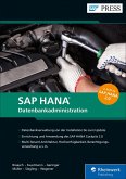 SAP HANA - Datenbankadministration (eBook, ePUB)